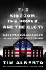 The_kingdom__the_power__and_the_glory