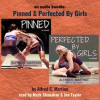 An_Audio_Bundle__Pinned___Perfected_by_Girls