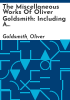 The_miscellaneous_works_of_Oliver_Goldsmith
