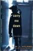 Carry_me_down