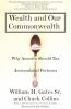 Wealth_and_our_commonwealth