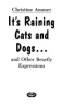 It_s_raining_cats_and_dogs--and_other_beastly_expressions