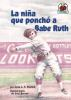 La_ni__a_que_ponch___a_Babe_Ruth