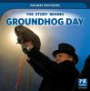 The_story_behind_Groundhog_Day