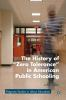 The_history_of__zero_tolerance__in_American_public_schooling
