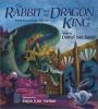 The_rabbit_and_the_dragon_king