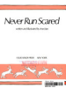 Never_run_scared