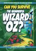 Can_you_survive_the_wonderful_Wizard_of_Oz_