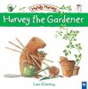 Harvey_the_gardener