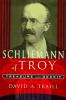 Schliemann_of_Troy