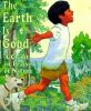 The_earth_is_good