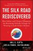 The_silk_road_rediscovered