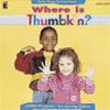 Where_is_thumbkin