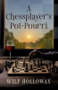 A_Chessplayer_s_Pot-Pourri