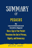 Summary_of_Pegasus_by_Laurent_Richard_and_Sandrine_Rigaud__How_a_Spy_in_Your_Pocket_Threatens_the_En