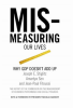 Mismeasuring_Our_Lives