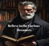 Believe_in_the_Curious_Dreamers