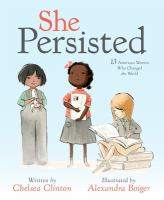 She-persisted-:-13-American-women-who-changed-the-world